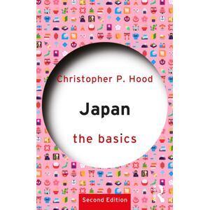 Taylor & Francis Ltd Japan: The Basics Taylor & Francis Ltd Japan: The Basics
