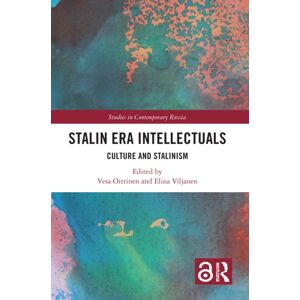 Taylor & Francis Ltd Stalin Era Intellectuals : Culture And Stalinism Taylor & Francis Ltd Stalin Era Intellectuals : Culture And Stalinism