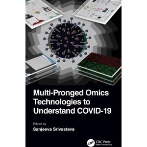 Taylor & Francis Ltd Multi-Pronged Omics Technologies To Understand Covid-19 Taylor & Francis Ltd Multi-Pronged Omics Technologies To Understand Covid-19