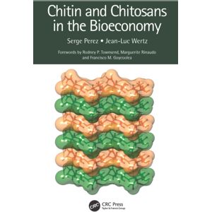 Taylor & Francis Ltd Chitin And Chitosans In The Bioeconomy Taylor & Francis Ltd Chitin And Chitosans In The Bioeconomy