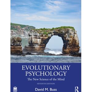 Taylor & Francis Ltd Evolutionary Psychology : The Science Of The Mind Taylor & Francis Ltd Evolutionary Psychology : The Science Of The Mind