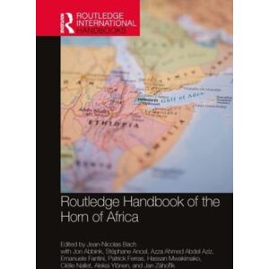 Taylor & Francis Ltd Routledge Handbook Of The Horn Of Africa Taylor & Francis Ltd Routledge Handbook Of The Horn Of Africa