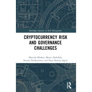Taylor & Francis Ltd Cryptocurrency Risk And Governance Challenges Taylor & Francis Ltd Cryptocurrency Risk And Governance Challenges