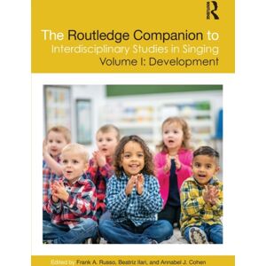 Taylor & Francis Ltd The Routledge Companion To Interdisciplinary Studies In Singing, Volume I: Development Taylor & Francis Ltd The Routledge Companion To Interdisciplinary Studies In Singing, Volume I: Development