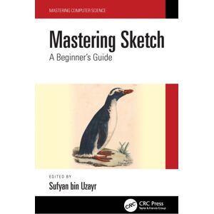Taylor & Francis Ltd Mastering Sketch : A Beginner'S Guide Taylor & Francis Ltd Mastering Sketch : A Beginner'S Guide