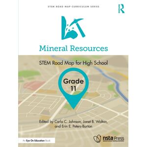 Taylor & Francis Ltd Mineral Resources, Grade 11 : Stem Road Map For High School Taylor & Francis Ltd Mineral Resources, Grade 11 : Stem Road Map For High School