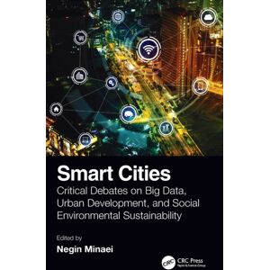 Taylor & Francis Ltd Cities : Critical Debates On Big Data, Urban Development And Social Environmental Sustainability Taylor & Francis Ltd Cities : Critical Debates On Big Data, Urban Development And Social Environmental Sustainability