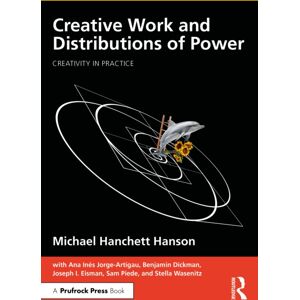 Taylor & Francis Ltd Creative Work And Distributions Of Power Taylor & Francis Ltd Creative Work And Distributions Of Power