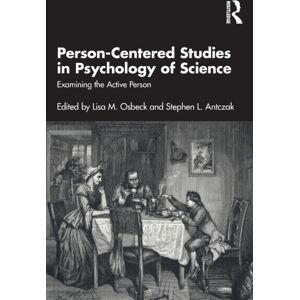Taylor & Francis Ltd Person-Centered Studies In Psychology Of Science : Examining The Active Person Taylor & Francis Ltd Person-Centered Studies In Psychology Of Science : Examining The Active Person