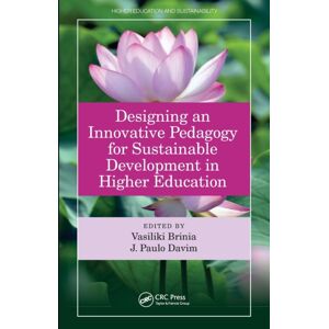 Taylor & Francis Ltd Designing An Innovative Pedagogy For Sustainable Development In Higher Education Taylor & Francis Ltd Designing An Innovative Pedagogy For Sustainable Development In Higher Education