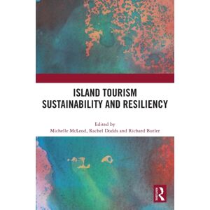 Taylor & Francis Ltd Island Tourism Sustainability And Resiliency Taylor & Francis Ltd Island Tourism Sustainability And Resiliency
