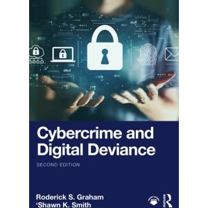 Taylor & Francis Ltd Cybercrime And Digital Deviance Taylor & Francis Ltd Cybercrime And Digital Deviance