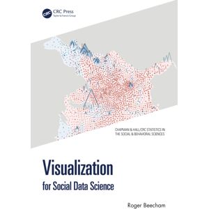 Taylor & Francis Ltd Visualization For Social Data Science Taylor & Francis Ltd Visualization For Social Data Science