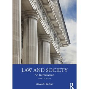 Taylor & Francis Ltd Law And Society : An Introduction Taylor & Francis Ltd Law And Society : An Introduction
