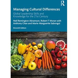 Taylor & Francis Ltd Managing Cultural Differences : Global Leadership Skills And Knowledge For The 21st Century Taylor & Francis Ltd Managing Cultural Differences : Global Leadership Skills And Knowledge For The 21st Century