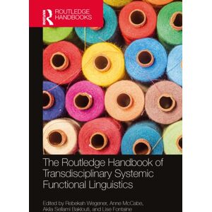 Taylor & Francis Ltd The Routledge Handbook Of Transdisciplinary Systemic Functional Linguistics Taylor & Francis Ltd The Routledge Handbook Of Transdisciplinary Systemic Functional Linguistics