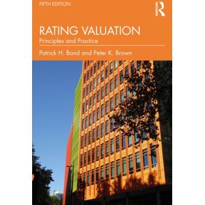 Taylor & Francis Ltd Rating Valuation : Principles And Practice Taylor & Francis Ltd Rating Valuation : Principles And Practice