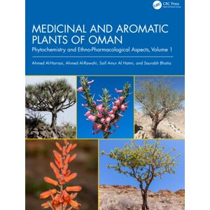 Taylor & Francis Ltd Medicinal And Aromatic Plants Of Oman : Phytochemistry And Ethno-Pharmacological Aspects, Volume 1 Taylor & Francis Ltd Medicinal And Aromatic Plants Of Oman : Phytochemistry And Ethno-Pharmacological Aspects, Volume 1