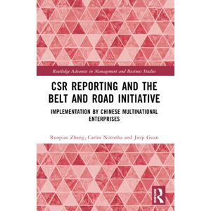 Taylor & Francis Ltd Csr Reporting And The Belt And Road Initiative : Implementation By Chinese Multinational Enterprises Taylor & Francis Ltd Csr Reporting And The Belt And Road Initiative : Implementation By Chinese Multinational Enterprises