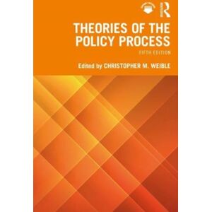 Taylor & Francis Ltd Theories Of The Policy Process Taylor & Francis Ltd Theories Of The Policy Process