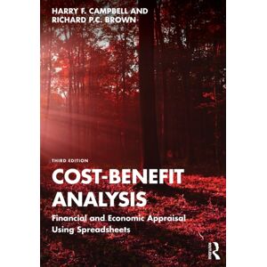 Taylor & Francis Ltd Cost-Benefit Analysis : Financial And Economic Appraisal Using Spreadsheets Taylor & Francis Ltd Cost-Benefit Analysis : Financial And Economic Appraisal Using Spreadsheets