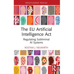 Taylor & Francis Ltd The Eu Artificial Intelligence Act : Regulating Subliminal Ai Systems Taylor & Francis Ltd The Eu Artificial Intelligence Act : Regulating Subliminal Ai Systems
