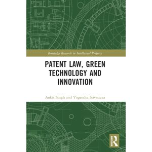 Taylor & Francis Ltd Patent Law, Green Technology And Taylor & Francis Ltd Patent Law, Green Technology And