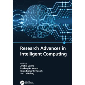 Taylor & Francis Ltd Research Advances In Intelligent Computing Taylor & Francis Ltd Research Advances In Intelligent Computing