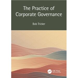 Taylor & Francis Ltd The Practice Of Corporate Governance Taylor & Francis Ltd The Practice Of Corporate Governance