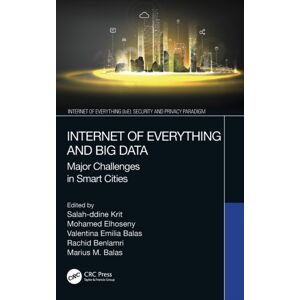 Taylor & Francis Ltd Internet Of Everything And Big Data : Major Challenges In Cities Taylor & Francis Ltd Internet Of Everything And Big Data : Major Challenges In Cities