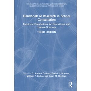 Taylor & Francis Ltd Handbook Of Research In School Consultation : Empirical Foundations For Educational And Human Sciences Taylor & Francis Ltd Handbook Of Research In School Consultation : Empirical Foundations For Educational And Human Sciences