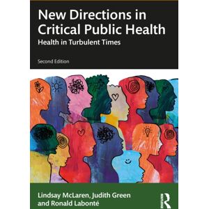Taylor & Francis Ltd Directions In Critical Public Health : Health In Turbulent Times Taylor & Francis Ltd Directions In Critical Public Health : Health In Turbulent Times