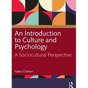 Taylor & Francis Ltd An Introduction To Culture And Psychology : A Sociocultural Perspective Taylor & Francis Ltd An Introduction To Culture And Psychology : A Sociocultural Perspective