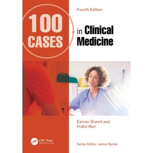 Taylor & Francis Ltd 100 Cases In Clinical Medicine Taylor & Francis Ltd 100 Cases In Clinical Medicine