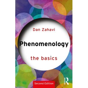 Taylor & Francis Ltd Phenomenology: The Basics Taylor & Francis Ltd Phenomenology: The Basics