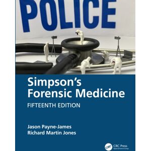 Taylor & Francis Ltd Simpson'S Forensic Medicine Taylor & Francis Ltd Simpson'S Forensic Medicine