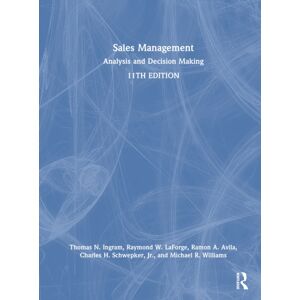 Taylor & Francis Ltd Sales Management : Analysis And Decision Making Taylor & Francis Ltd Sales Management : Analysis And Decision Making