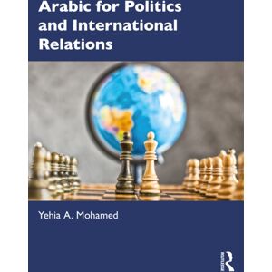 Taylor & Francis Ltd Arabic For Politics And International Relations Taylor & Francis Ltd Arabic For Politics And International Relations