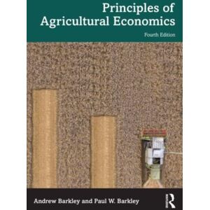 Taylor & Francis Ltd Principles Of Agricultural Economics Taylor & Francis Ltd Principles Of Agricultural Economics