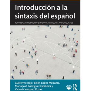 Taylor & Francis Ltd Introduccion A La Sintaxis Del Espanol Taylor & Francis Ltd Introduccion A La Sintaxis Del Espanol