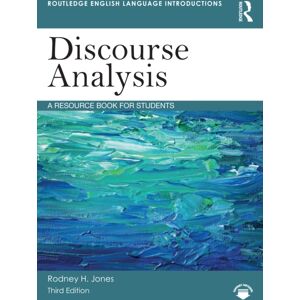 Taylor & Francis Ltd Discourse Analysis : A Resource Book For Students Taylor & Francis Ltd Discourse Analysis : A Resource Book For Students