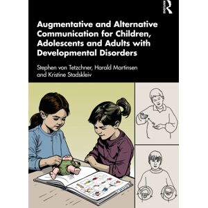 Taylor & Francis Ltd Augmentative And Alternative Communication For Children, Adolescents And Adults With Developmental Disorders Taylor & Francis Ltd Augmentative And Alternative Communication For Children, Adolescents And Adults With Developmental Disorders