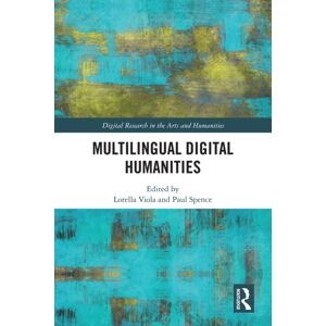 Taylor & Francis Ltd Multilingual Digital Humanities Taylor & Francis Ltd Multilingual Digital Humanities