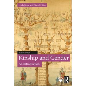 Taylor & Francis Ltd Kinship And Gender : An Introduction Taylor & Francis Ltd Kinship And Gender : An Introduction