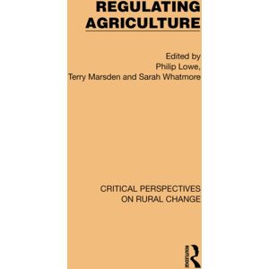 Taylor & Francis Ltd Regulating Agriculture Taylor & Francis Ltd Regulating Agriculture