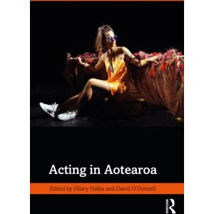 Taylor & Francis Ltd Acting In Aotearoa Taylor & Francis Ltd Acting In Aotearoa