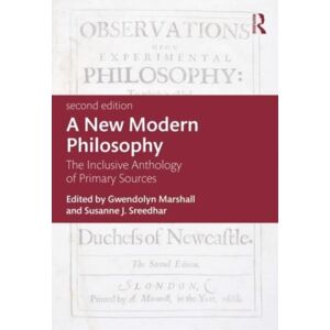 Taylor & Francis Ltd A Modern Philosophy : The Inclusive Anthology Of Primary Sources Taylor & Francis Ltd A Modern Philosophy : The Inclusive Anthology Of Primary Sources