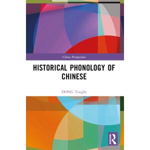 Taylor & Francis Ltd Historical Phonology Of Chinese Taylor & Francis Ltd Historical Phonology Of Chinese