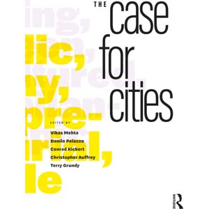 Taylor & Francis Ltd The Case For Cities Taylor & Francis Ltd The Case For Cities