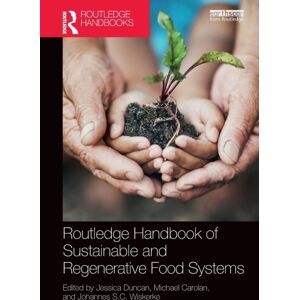 Taylor & Francis Ltd Routledge Handbook Of Sustainable And Regenerative Food Systems Taylor & Francis Ltd Routledge Handbook Of Sustainable And Regenerative Food Systems